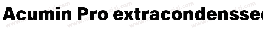 Acumin Pro extracondenssed字体转换